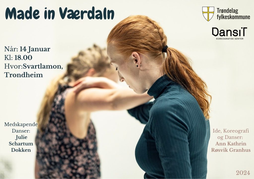 Ide, Koreografi og Danser Ann Kathrin Røsvik Granhus (2) Ide, Koreografi og Danser Ann Kathrin Røsvik Granhus (2)